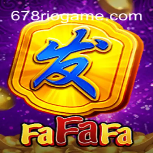 Discover FaFaFa: The Exciting Casino Game at 678Rio Cassino