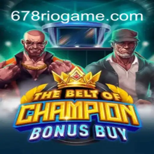 Discover the Excitement of TheBeltOfChampionBonusBuy at 678Rio Cassino